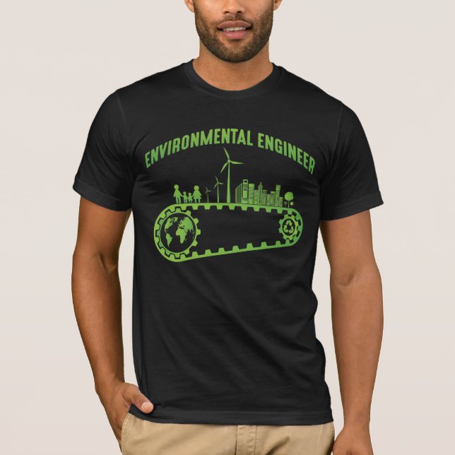Environmental Engineer Environment Engineering T-Shirt (Front)