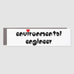 Environmental Engineer Heart Car Magnet