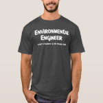 Environmental Engineer Zombie Fighter T-Shirt
