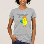 Environmental Engineering Chick T-Shirt