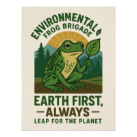 Environmental Frog Brigade – Earth First, Always