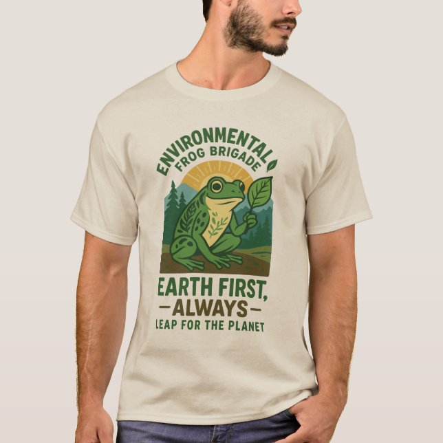 Environmental Frog Brigade – Earth First, Always T-Shirt (Front)