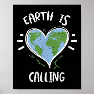 Environmental Protection_ Earth Is Calling - Earth Poster