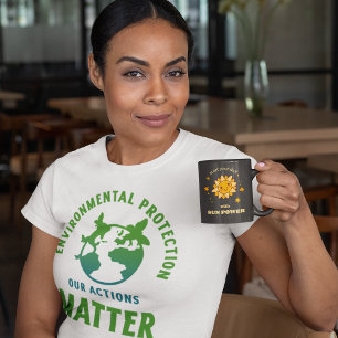 Environmental protection - our action counts T-Shirt