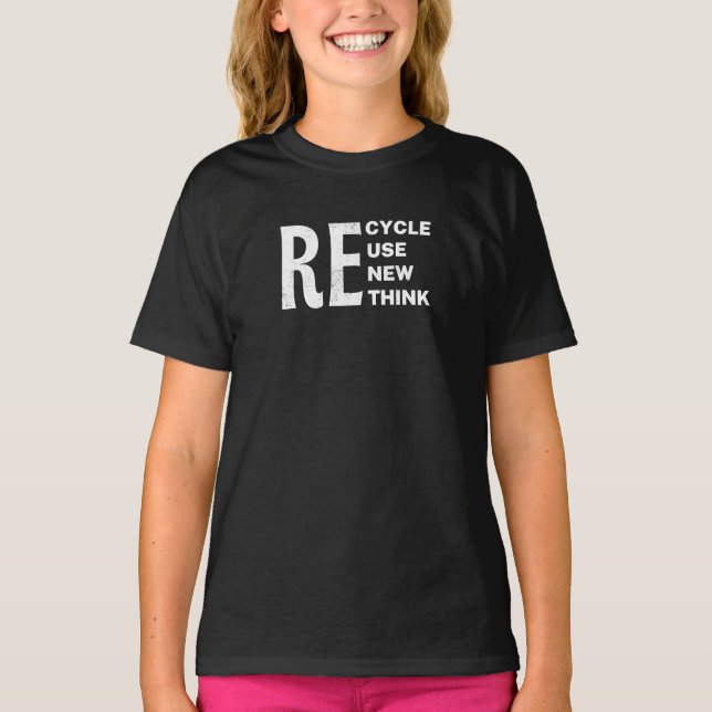 Environmental Recycle Reuse Renew Rethink T-Shirt (Front)