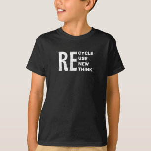 Environmental Recycle Reuse Renew Rethink T-Shirt