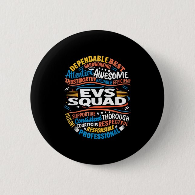 Environmental Services Squad Week Appreciation Fun Button (Front)