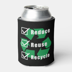 Environmentalism Checklist Reduce Reuse Recycle Can Cooler