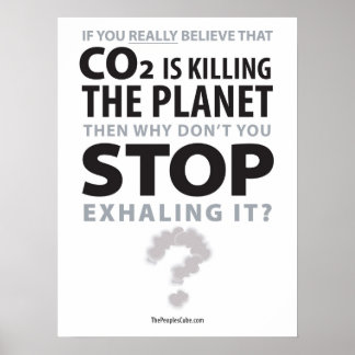 Environmentalism - Stop Exhaling: Protest Poster