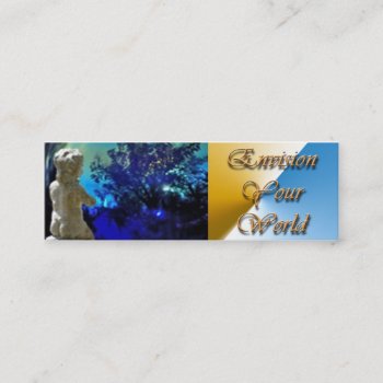 Envision Your World Mini Business Card by LivingLife at Zazzle