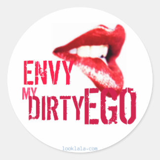 Envy my Ego Classic Round Sticker