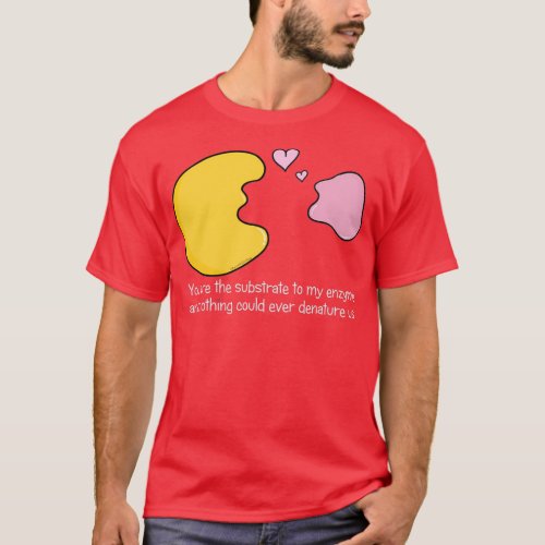 Enzyme and Substrate Love Story  T_Shirt
