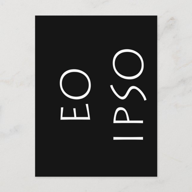 Eo Ipso Postcard (Front)