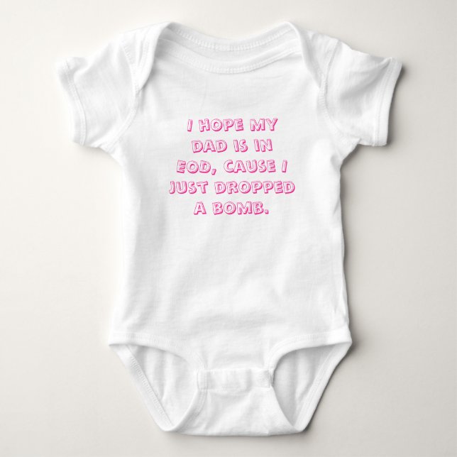 EOD baby onesy Baby Bodysuit (Front)
