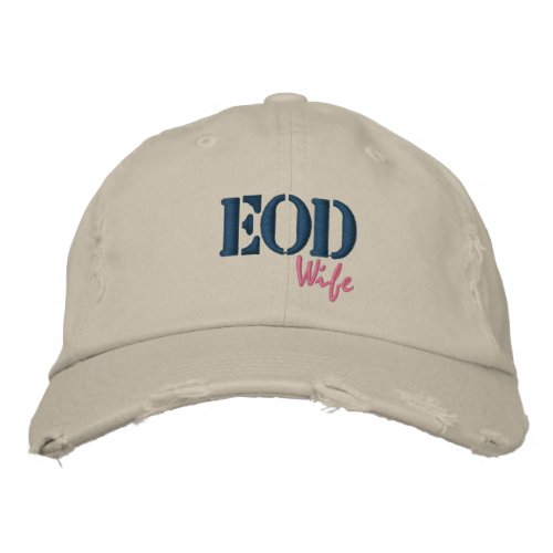 EOD Wife Embroidered Baseball Hat