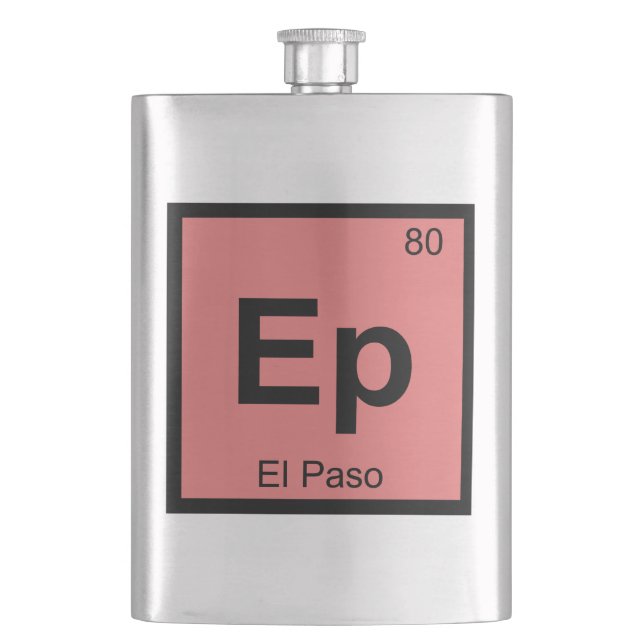 Ep - El Paso Texas Chemistry Periodic Table Symbol Hip Flask (Front)