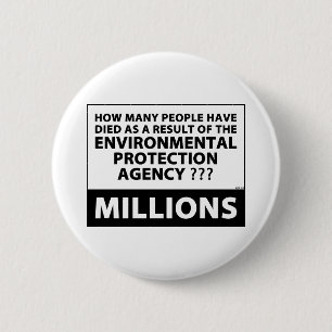 EPA Kills Millions Pinback Button