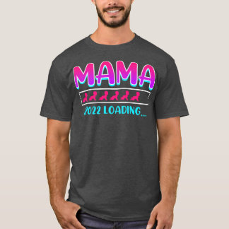 Epectant mom 2022 loading mother Pregnancy Pregnan T-Shirt