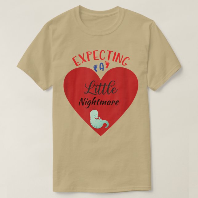 Epecting A Little Nightmare Dinosaur T Re Mom Preg T-Shirt (Design Front)