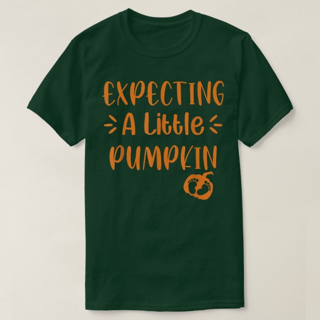 Epecting Little Pumpkin Pregnancy Fall Autumn And  T-Shirt (Design Front)