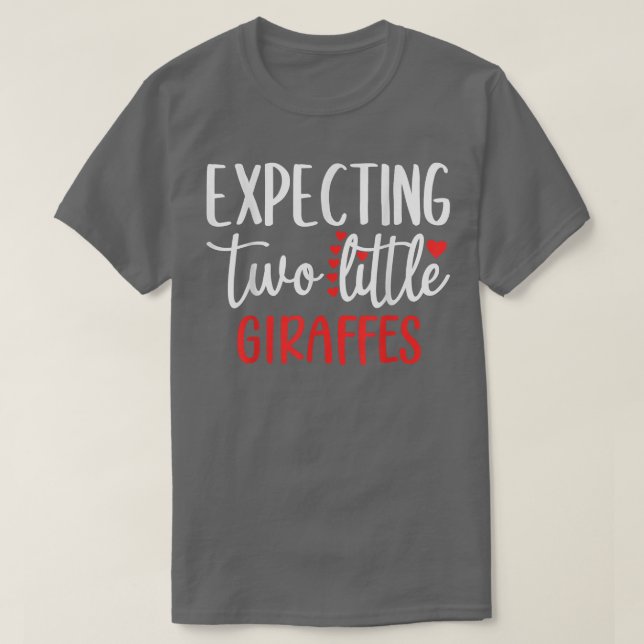 Epecting Two Little Giraffes Funny Pregnancy Twins T-Shirt (Design Front)