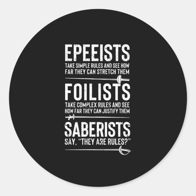 Epee fencer foil fencer saber fencer fencing classic round sticker (Front)