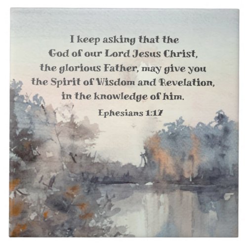Ephesians 117 Spirit of Wisdom and Revelation  Ceramic Tile