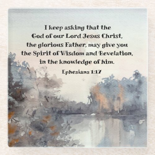 Ephesians 117 Spirit of Wisdom and Revelation  Glass Coaster