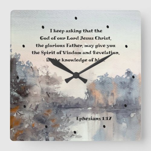 Ephesians 117 Spirit of Wisdom and Revelation Square Wall Clock