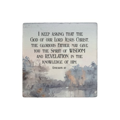 Ephesians 117 Spirit of Wisdom and Revelation Stone Magnet