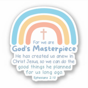 Ephesians 2:10 Gods Masterpiece Sticker