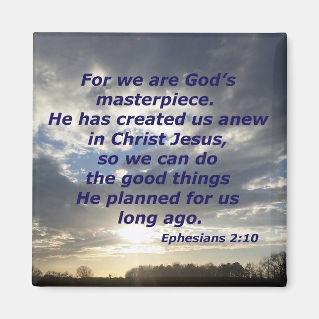 Ephesians 2:10 magnet (Front)