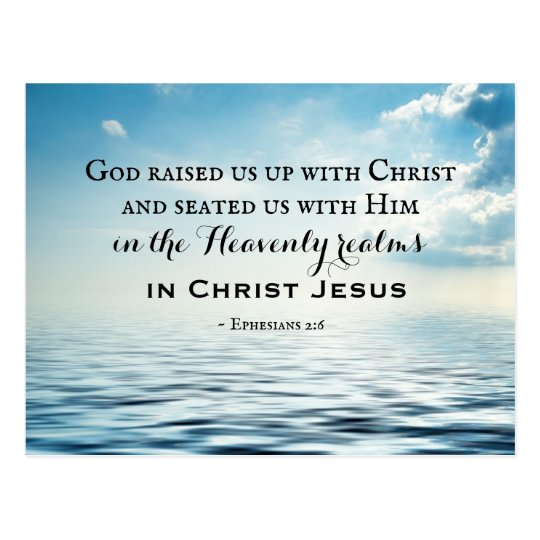 Ephesians 2:6 God raised us up with Christ, Bible Postcard | Zazzle.com