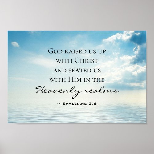 Ephesians 26 God raised us up with Christ Bible Poster