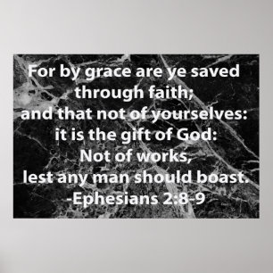 Ephesians 2:8-9 poster