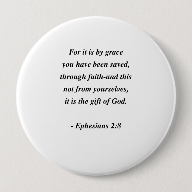EPHESIANS 2:8 BUTTON (Front)
