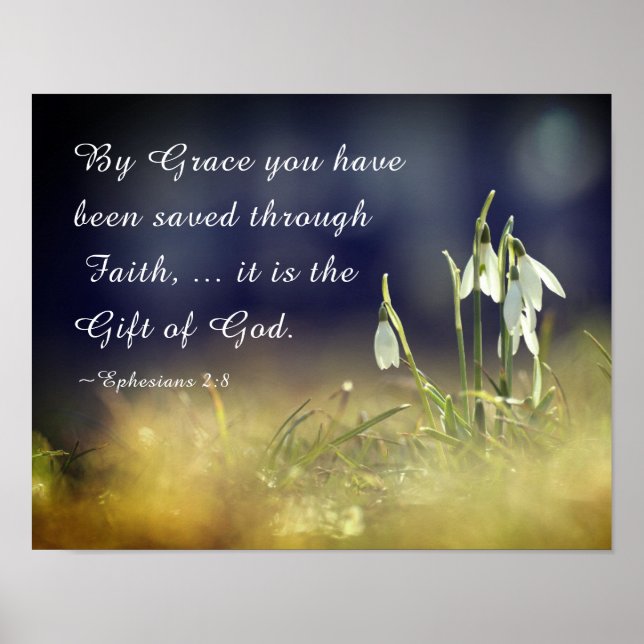 Ephesians 2:8 By Grace You Have Been Saved Bible Poster (Front)