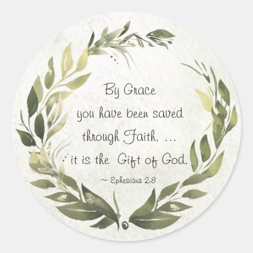 Ephesians 28 By Grace you have been saved Classic Round Sticker