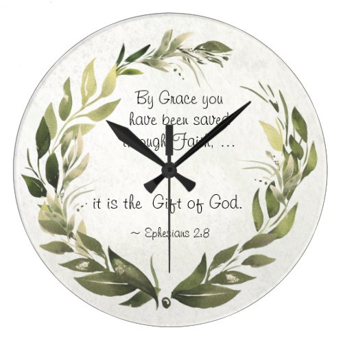Ephesians 2:8 By Grace you have been saved Large Clock