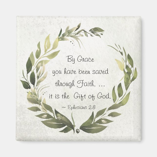 Ephesians 2:8 By Grace you have been saved Magnet (Front)