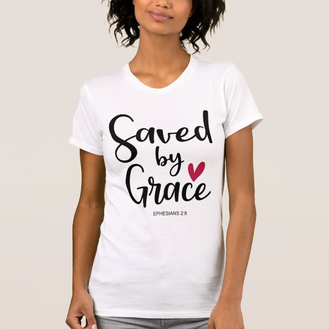 Ephesians 2:8 T-Shirt (Front)