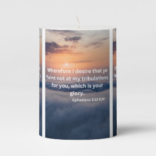 Ephesians 3:13 KJV Bible Verse Pic Pillar Candle