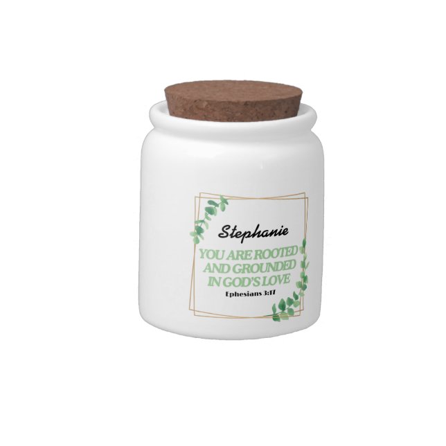 Ephesians 3:17 You Are Rooted Personalized Mug Candy Jar (Left)
