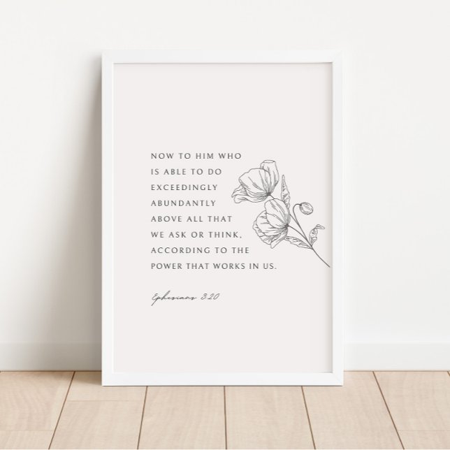Ephesians 3:20 Exceedingly Abudantly Poster (Creator Uploaded)