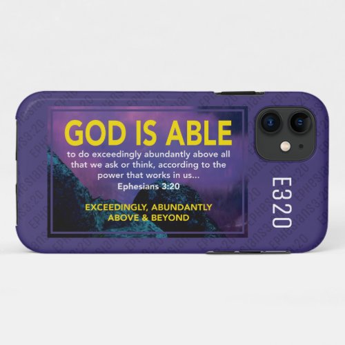 Ephesians 320  GOD IS ABLE Christian Purple iPhone 11 Case