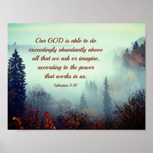 Ephesians 320 Our GOD is Able Fall Forest Poster