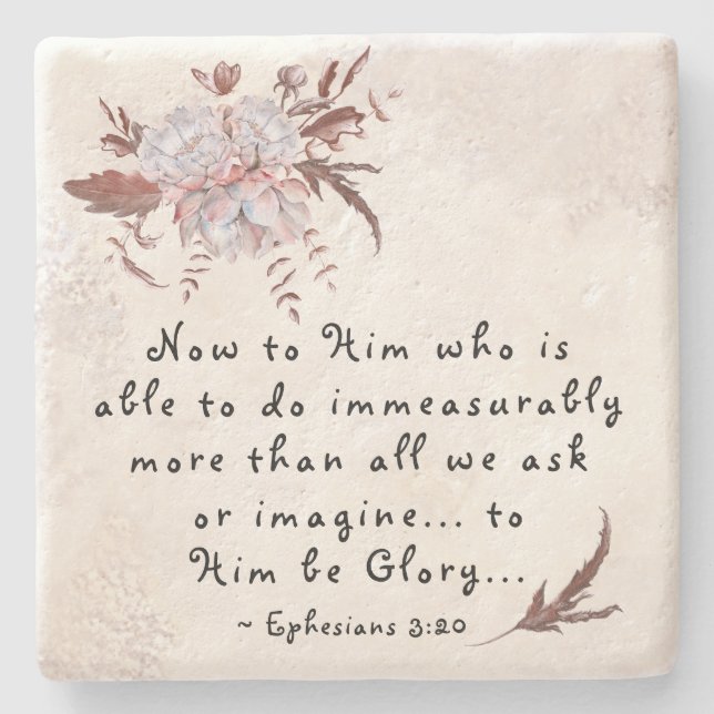Ephesians 3:20 To Him who is able to do more Stone Coaster (Front)