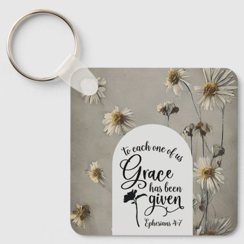 Ephesians 47 To each of us Grace is given Bible  Keychain