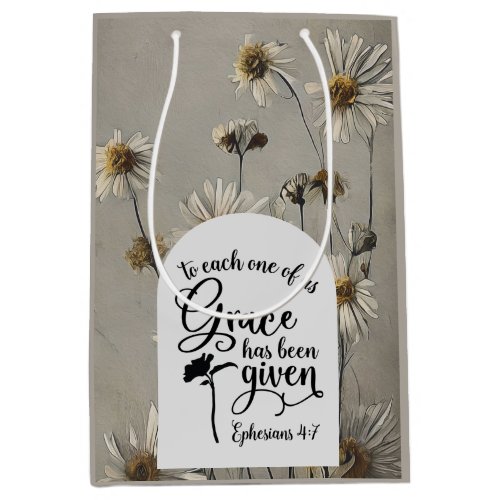 Ephesians 47 To each of us Grace is given Bible Medium Gift Bag