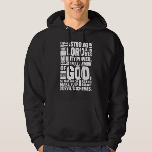 Ephesians 610 11 Be Strong In The Lord Bible Verse Hoodie
